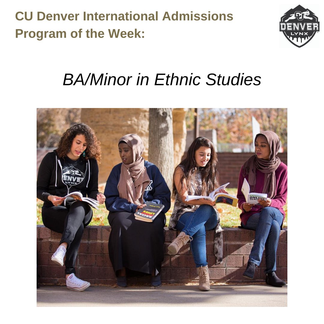 CUDenverIntlAdm's tweet photo. An Ethnic Studies degree will allow you to learn how the experiences of different racial and ethnic groups are distinct but interrelated and are fundamental to a comprehensive understanding of US history, culture, and society. #EthnicStudies  #culturaldiversity @CUDenverETST https://t.co/5G7aOdmoJ6