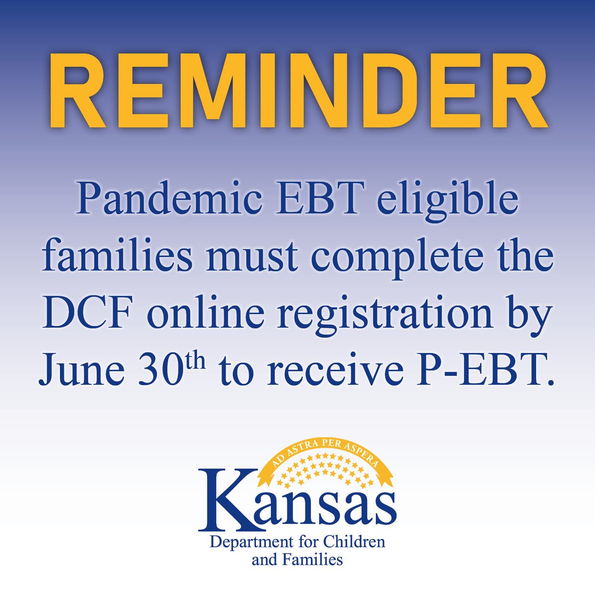 DCFKansas's tweet photo. REMINDER: If your school-aged children are eligible for free or reduced price meals, you can receive Kansas P-EBT. The deadline to register &amp; provide information at the confidential link your school district provided is June 30. 

Learn more: https://t.co/oZH9TBameP #PEBT #KSLeg https://t.co/aDBHLVgV7N