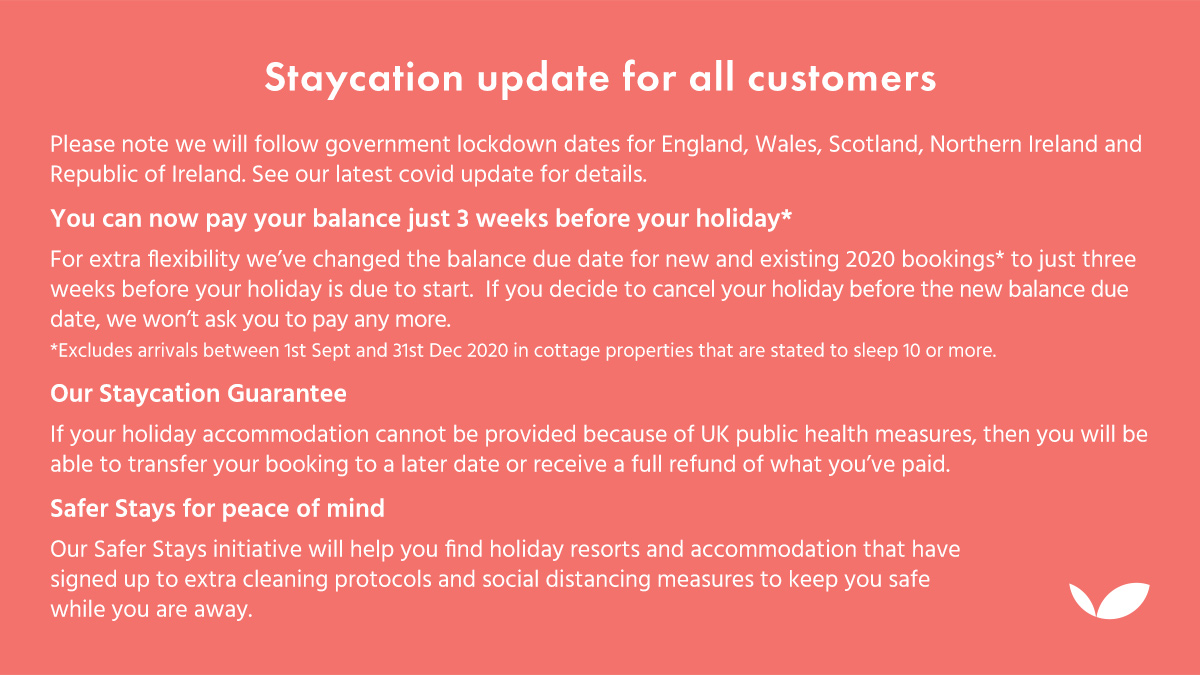 Helpful links:
For the latest updates: hoseasons.co.uk/covid-19
Book with Confidence: hoseasons.co.uk/book-with-conf…
Safer Stays: hoseasons.co.uk/safer-stays