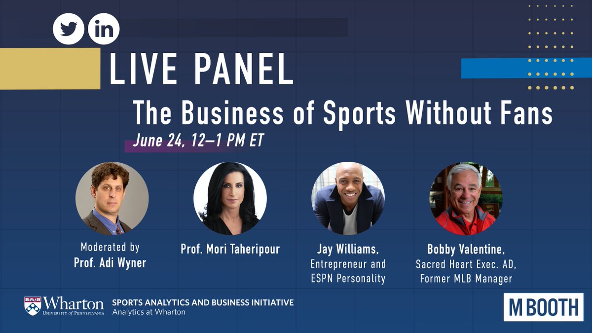 Wharton School On Twitter Coming Up At Noon Et Live On Twitter Watch Whartonsabi S Panel On The Business Of Sports Without Fans Featuring Espn S Realjaywilliams Shubigred S Bobbyvalentine Prof Adiwyner