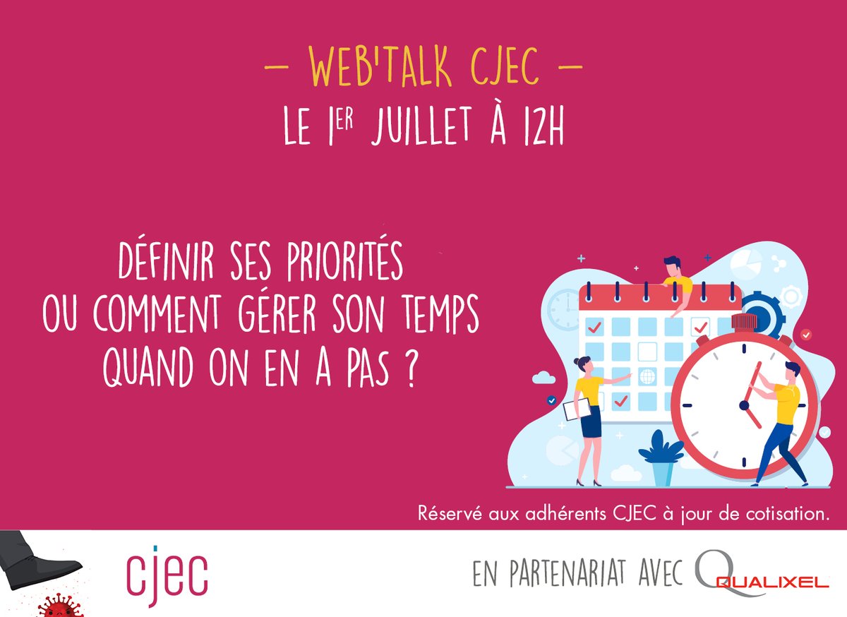 CJECnational's tweet photo. Web’Talk @CJECnational : « Définir ses priorités ou comment gérer son temps quand on n’en a pas ? »
Identifier #urgences #importances #priorités
Avec @viaud_pascal https://t.co/QeAW9p8kfu https://t.co/QyswxXgemj