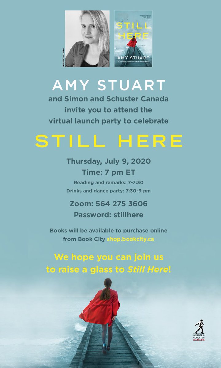 AmyfStuart's tweet photo. My first novel STILL HERE will be released on July 7. Join us for a virtual launch party on July 9 at 7pm. There WILL be dancing and books available with local indie fave @BookCityTO. Would love to see you there. 

Details here: https://t.co/2K5rFaXD5P https://t.co/dQv2v6WKlB
