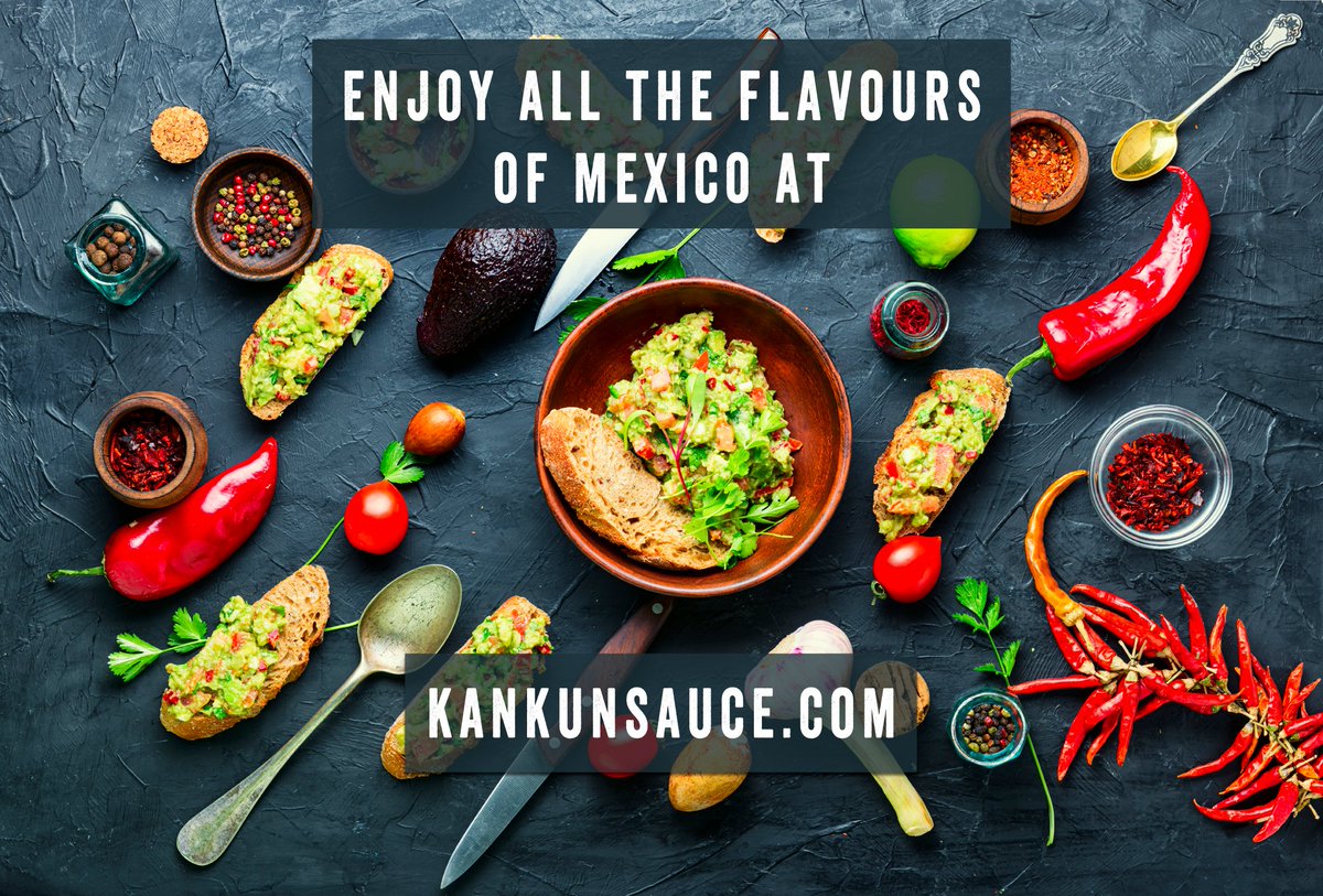Enjoy all the #authentic #flavours of Mexico at kankunsauce.com/store