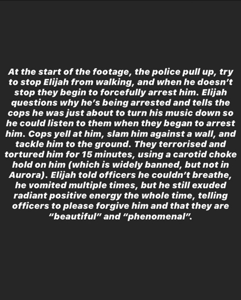 Meduso_bass's tweet photo. If this doesnt make you absolutely sick to your stomach to read through, you are the problem. Even in his last breaths #ElijahMcClain was calling his murderers beautiful. My mind cannot grasp how these officers can lack so much empathy and be so evil to such an innocent young man https://t.co/5lLaQnKC7z