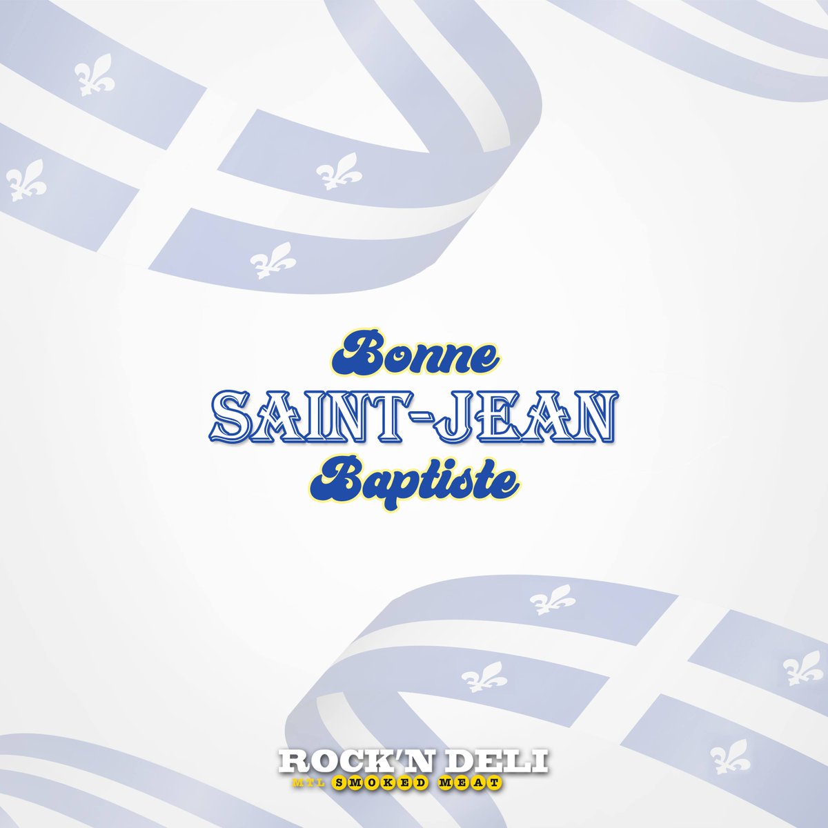 Joyeuse Saint-Jean Baptiste de Rock’N Deli! ⚜

#Quebec #RockNDeli #SaintJeanBaptiste  #SaintJean