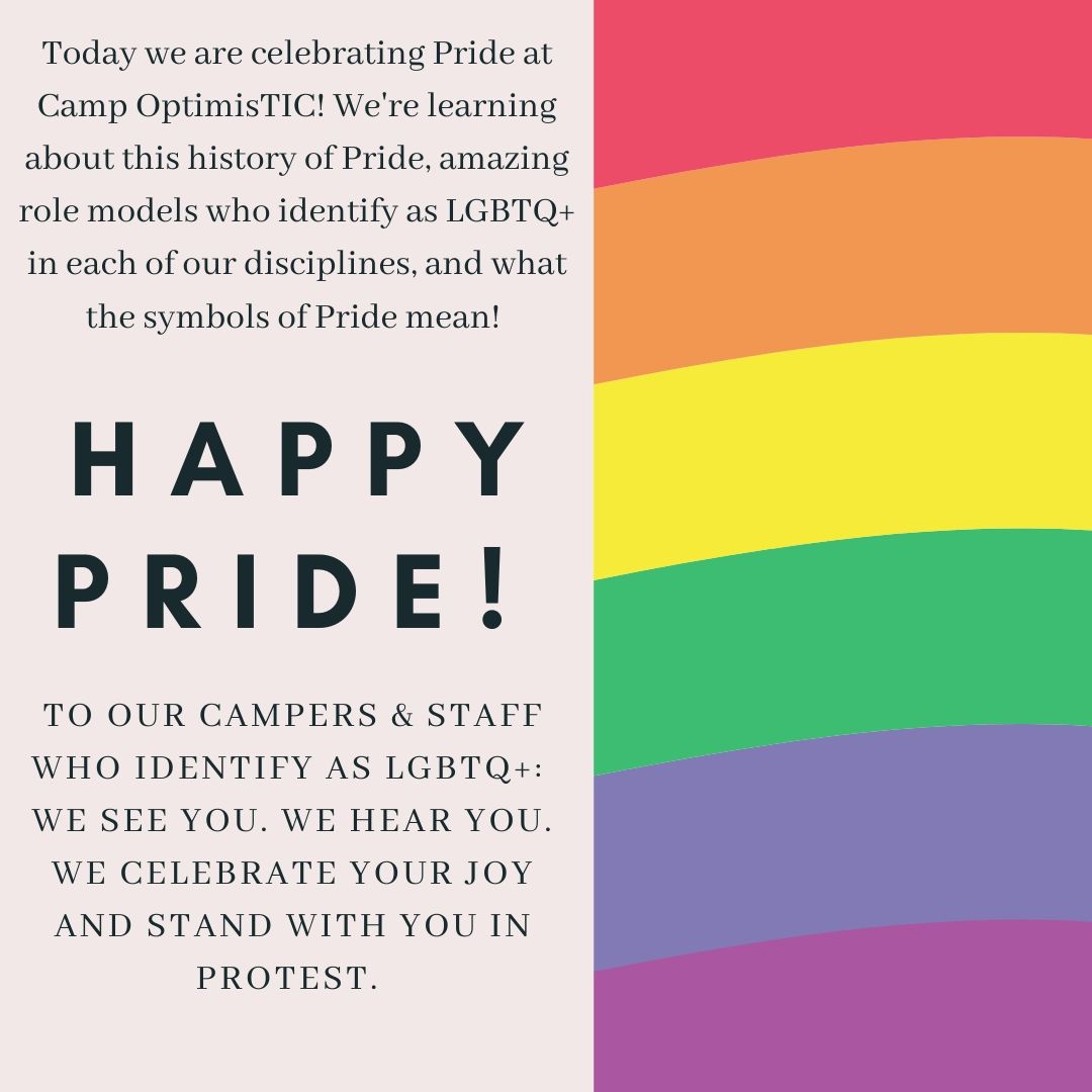TIC_Camp's tweet photo. Today is our Pride Day for Camp OptimisTIC! In honor of Pride month, we are spending time today learning about the history of Pride and some fantasTIC role models who identify as LGBTQ+. 
We also wanted to share @TrevorProject as a great resource for LGBTQ+ youth! We see you! https://t.co/WlDv3my24B