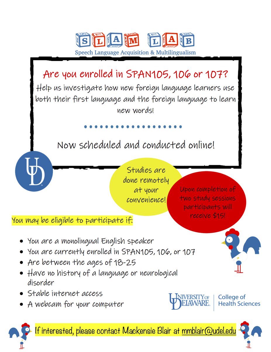 The SLAM Lab is looking for participants who are enrolled in 100-level Spanish courses at the University of Delaware!  If you are interested in participating, please contact Mackensie Blair: mmblair@udel.edu for more information.