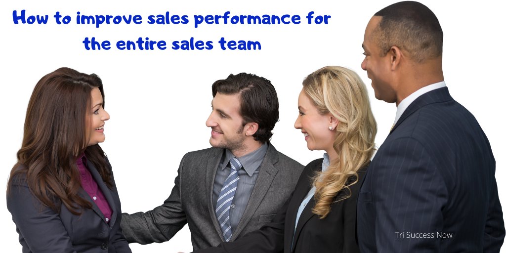 trisuccessnow's tweet image. How to improve sales performance for the entire sales team ow.ly/xWFH50AdD3d #salesprospecting #CallScripts  #ObjectionResponse