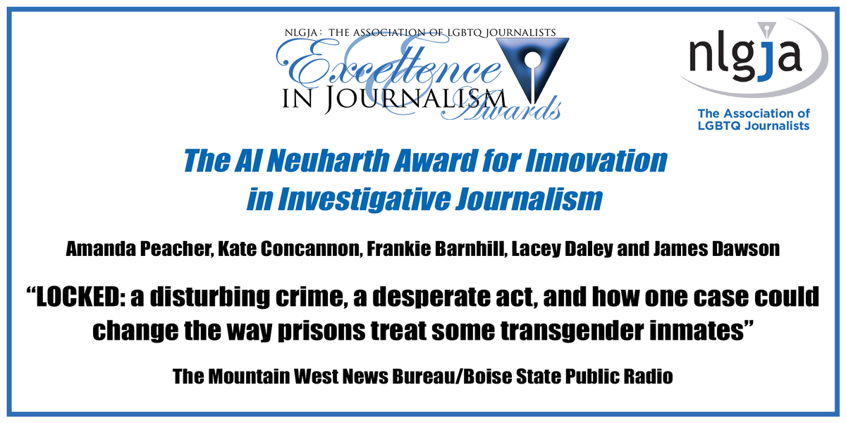 nlgja's tweet photo. The recipients of the 2020 Al Neuharth Award for Innovation in Investigative Journalism are Amanda Peacher, Kate Concannon, Frankie Barnhill, Lacey Daley and James Dawson for “LOCKED,” The Mountain West News Bureau/Boise State Public Radio. https://t.co/p3xFESMJzD
@KBSX915 https://t.co/OXJZeEcdiR