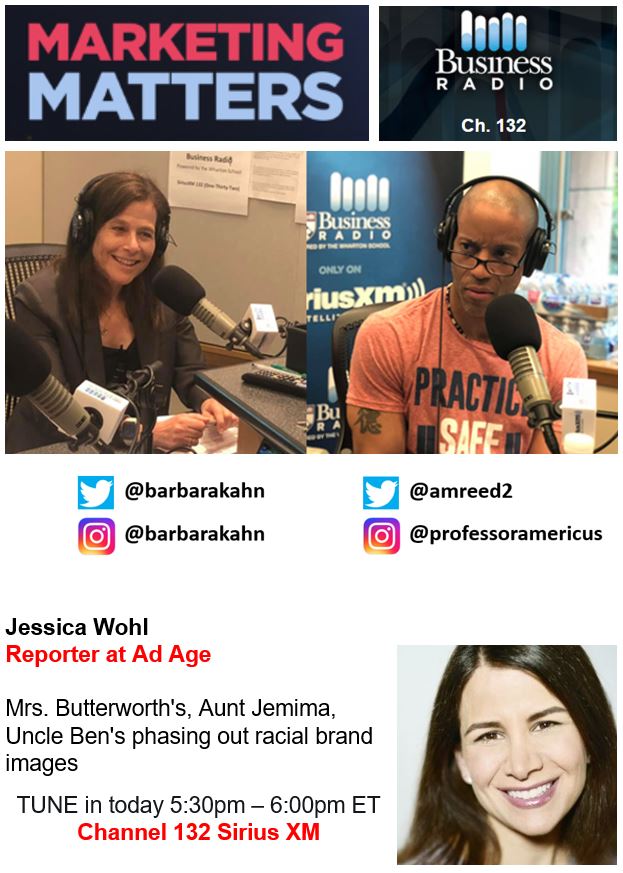 SXMBusiness's tweet photo. Marketing Matters TODAY at 5pm ET with @BarbaraKahn and @amreed2!
 
- @RedAntler Co-Founder and Chief Brand Officer on the evolution of consumer behavior

- @AdAge's @JessicaWohl on companies changing their branding due to racial stereotypes

🔊Tune in on #SiriusXM132🔊 https://t.co/i7wwnj7PYY