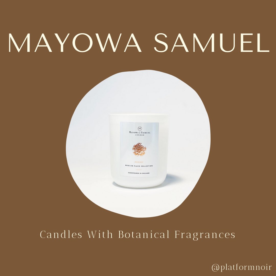 Mayowa SamuelNatural Candles with Botanical Fragrances https://mayowasamuel.com/  https://instagram.com/mayowasamuel.ldn?igshid=15hyu7s1gbtac