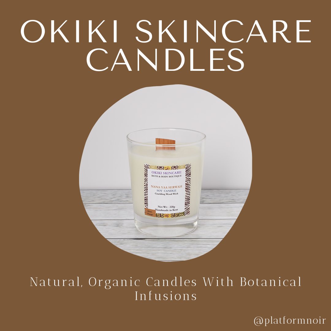  @OkikiskincareNatural Candles Inspired by Nigerian & Ghanaian Heritage https://www.okikiskincare.co.uk/  https://instagram.com/okikiskincare?igshid=rdtwbn4l54q0