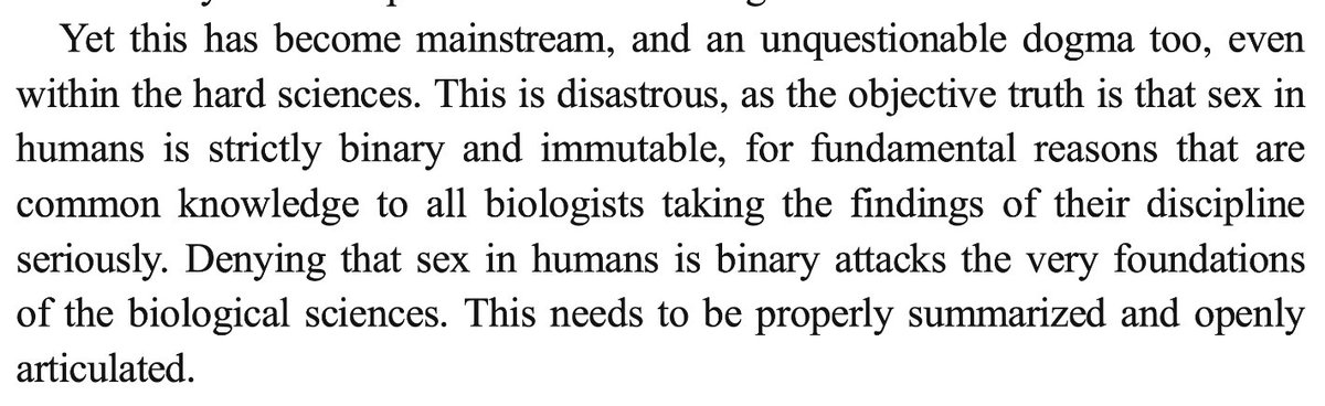 4/20 - The 'argument' (to paraphrase) goes: "If society comes to understand that sex is bimodal (i.e. a spectrum with peaks, not a simple binary) this will prevent science from using the word to describe binary components of sex (e.g. gametes) with (vague) disastrous results".