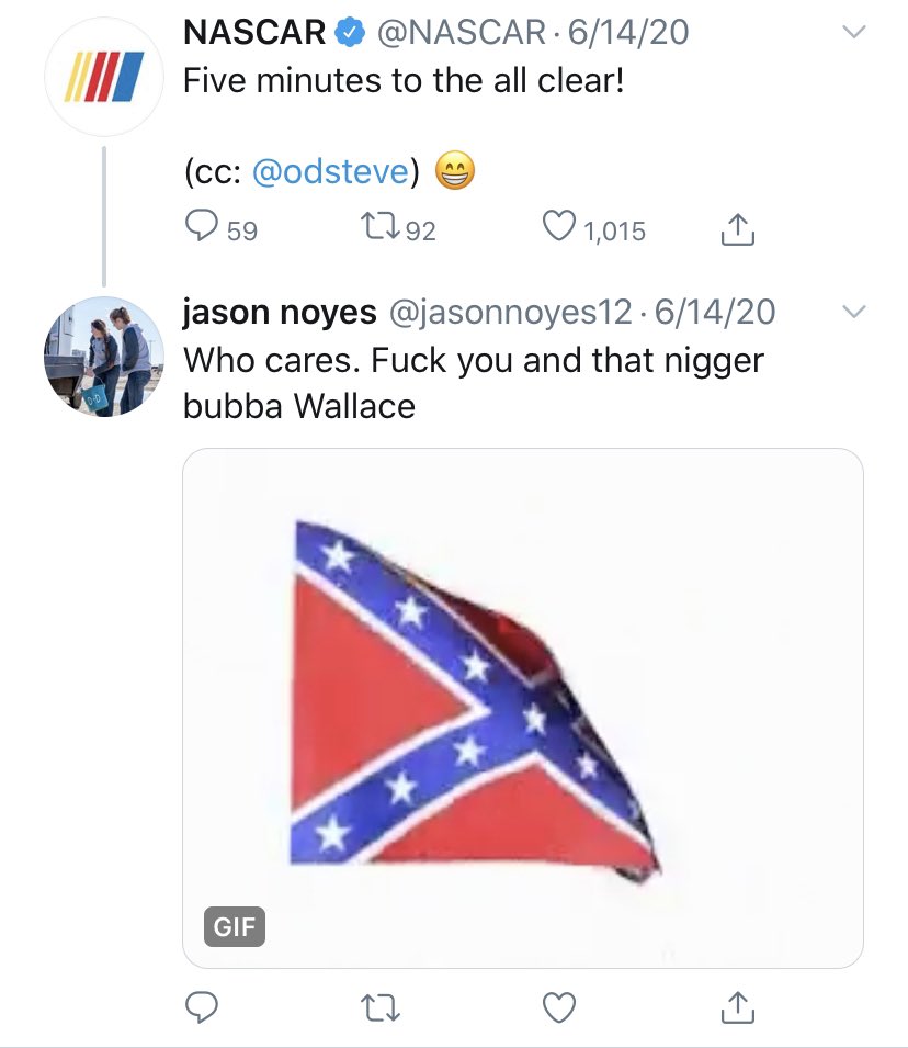 Jason Noyes twice posted that Bubba Wallace was a “n**ger,” and directly replied “screw you” with a Confederate flag to  #BubbaWallace.  #JasonNoyesIsRacist