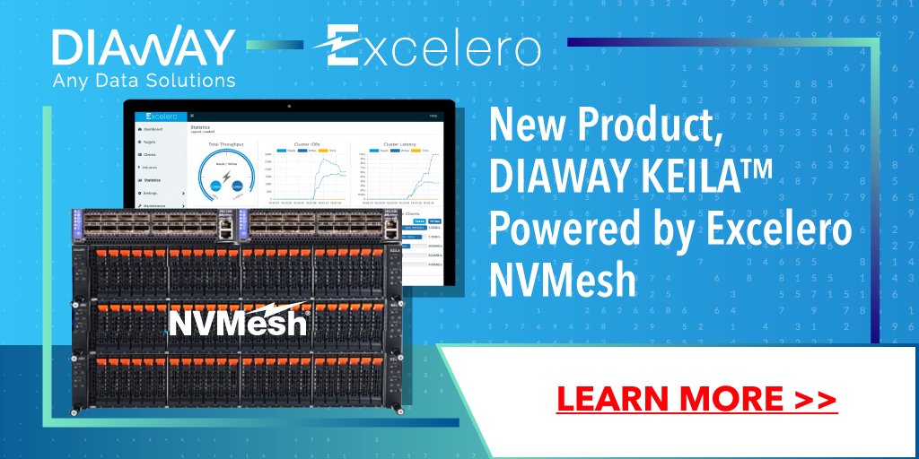 ExceleroStorage's tweet photo. It's great to have #great #partners: @ExceleroStorage and @diawaycorp today #announced a strategic #partnership and the launch of a new #product, #DIAWAY #KEILA™ #powered by Excelero #NVMesh® https://t.co/atRQ5HH7HR https://t.co/HHE1TE9BqN