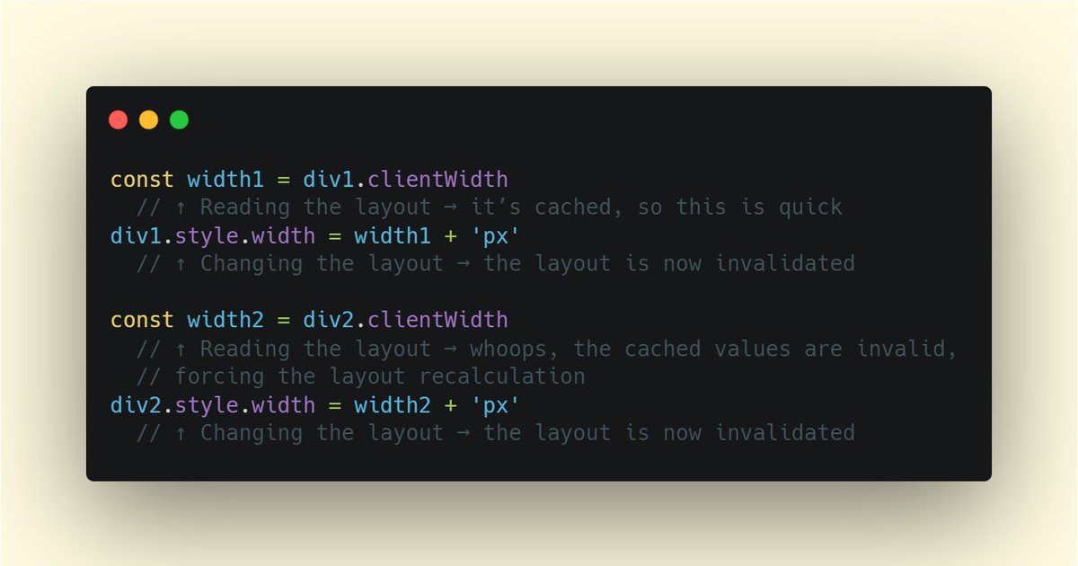 51) One common runtime perf issue is when the code reads and sets properties like `width` or `offset*` several times in a row.The problem is, every time you change and then read a width or something, the browser has to recalculate the layout: