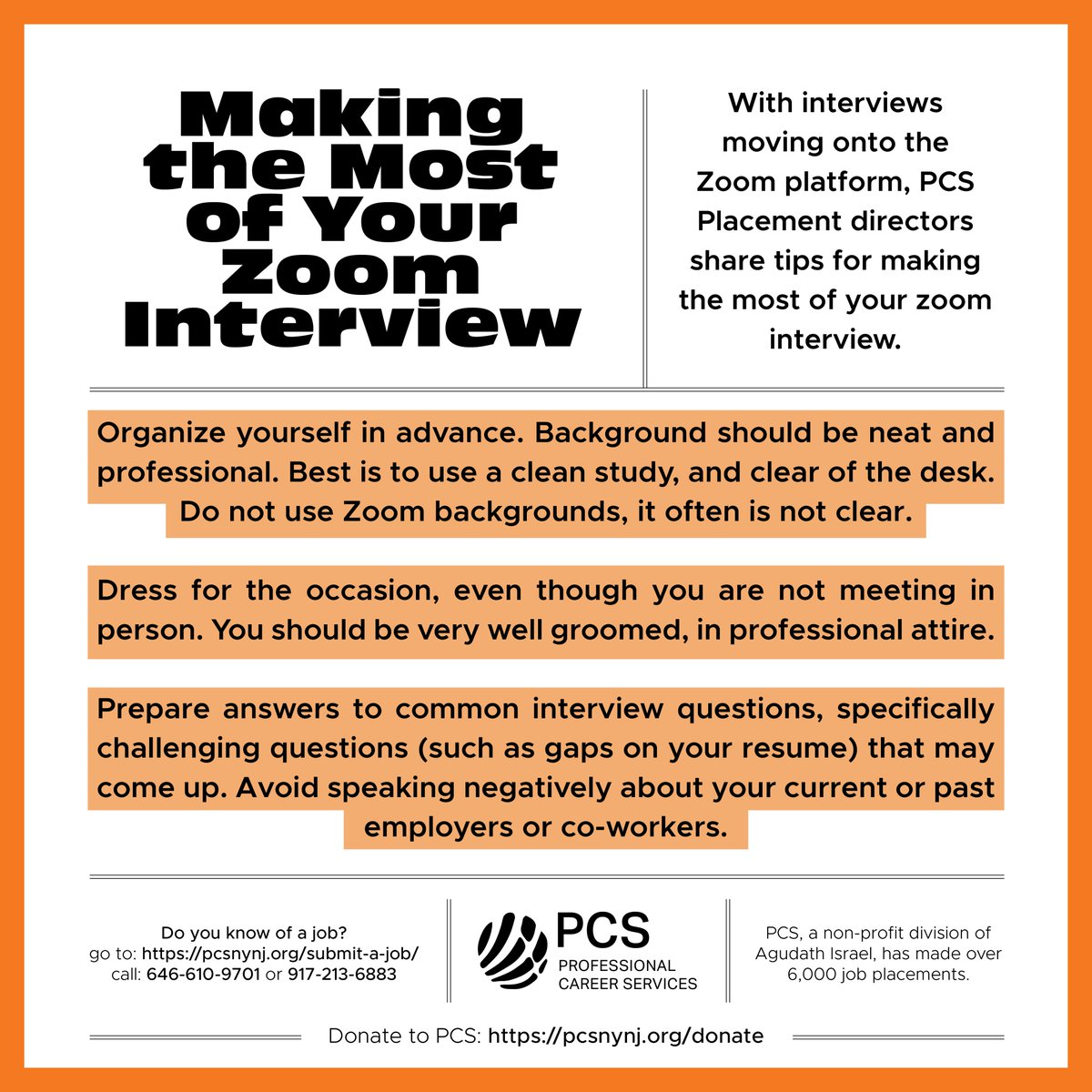 AgudahNews's tweet image. #PCS Making the Most of Your #ZoomInterview Tip #3: 

Organize yourself in advance.

Dress for the occasion.

Prepare answers for common interview questions.

Good luck on your interview!

Submit a job: pcsnynj.org/submit-a-job

Donate: pcsnynj.org/donate