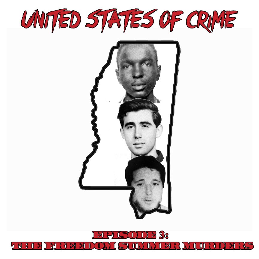 USofCrimePod's tweet photo. Episode 3 is available now! In light of recent civil unrest, we’re discussing the #FreedomSummerMurders of #JamesChaney, #MichaelSchwerner, and #AndrewGoodman. See the show notes for ways that you can help fight for civil justice in the memory of these courageous men. Link in bio https://t.co/oyNm1Cohd8