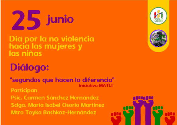 ESOMEconsultora's tweet photo. 25 de junio Día por la no violencia hacia las mujeres y 
las niñas.

"segundos que hacen la diferencia"
Iniciativa MATLI

25 de junio
16:30 h
https://t.co/F42KIre9pz https://t.co/LxoSM5MZp8