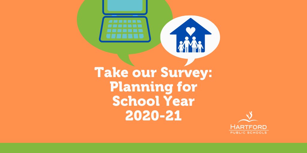 Students &amp; Families! Please respond to our HPS Survey: Planning for School Year 2020-21. Tell us your concerns, needs &amp; recommendations. To access the anonymous survey, go to: ow.ly/CBlI50A6f1P Thank you for your partnership &amp; support! <a href="/HartfordSuper/">Dr. Leslie Torres-Rodriguez</a> <a href="/HPSEngagement/">HPS Engagement</a>