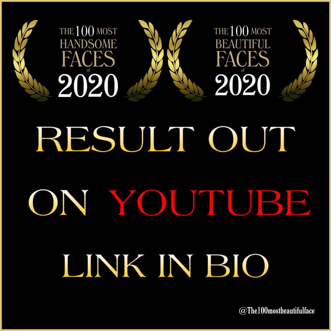 The 100 Most Beautiful &amp; Handsome Faces Of 2020 Result out link in Bio ⬇️
youtube.com/channel/UCrkq2…