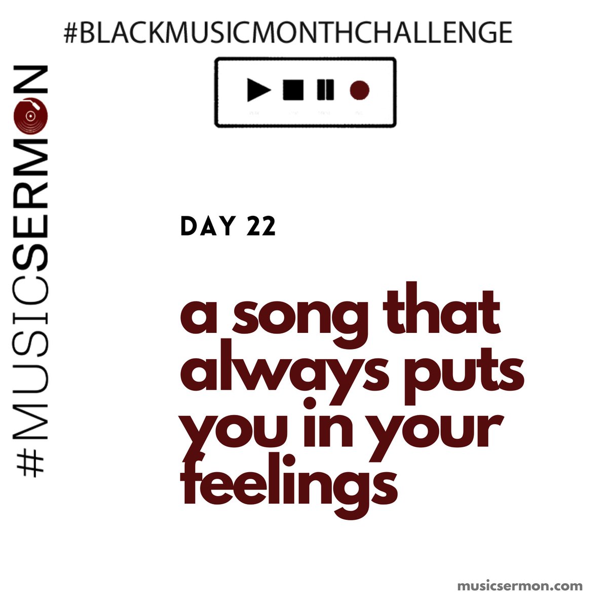 *Runs over to  #BlackMusicMonthChallenge* Sorry guys, I just realized I didn't post today's prompt!Which is probably for the best, because I don't want y'all trapped in a glass box of emotions for the whole day. For Day 22, share a song that always puts you in your feelings.