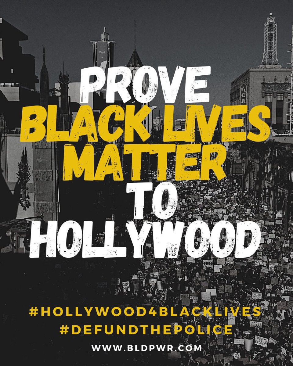 PROVE #BlackLivesMatter to Hollywood! Grateful to be in partnership with @kendrick38 & @bldpwr, who brought 300+ Black Hollywood leaders to align with @blmlosangeles @blklivesmatter & @Mvmnt4BlkLives. Letter: BLDPWR.com. #Hollywood4BlackLives #DefundThePolice