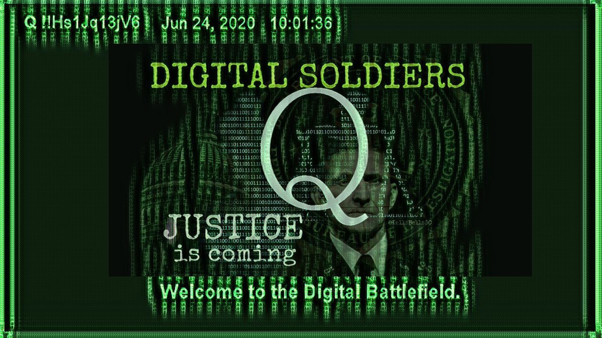 1) This is my  #Qanon thread for June 24, 2020Q posts can be found here: http://qanon.pub  https://qanon.news/Q Android apps: https://qalerts.app/app/  https://qmap.pub/info/mobile My Theme: Welcome to the Digital Battlefield