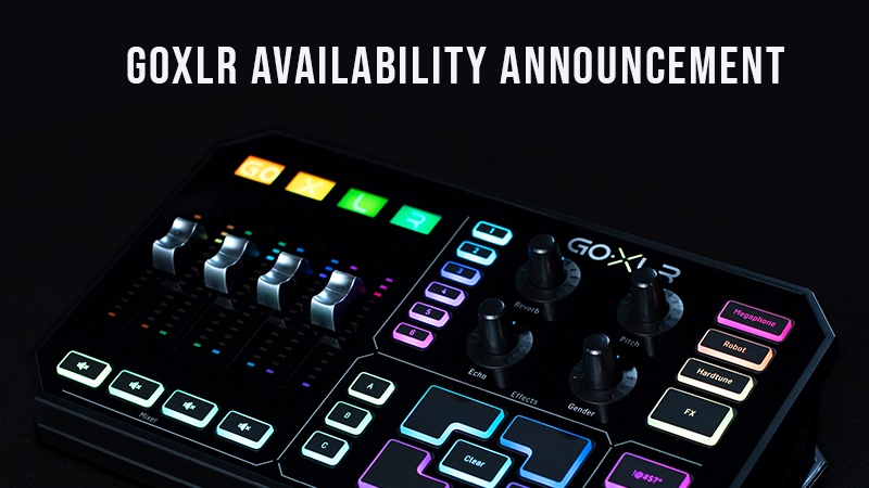 As many of you know, GoXLR/GoXLR mini have been out of stock for a while. We have manufacturing delays due to COVID-19, but we’re doing everything we can to make our products available ASAP.