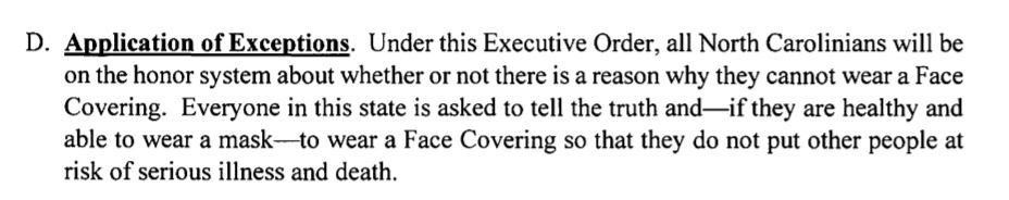 14. Anyone who declines to wear a face covering is not be required to produce documentation or any other proof of a condition. An honor system is in place