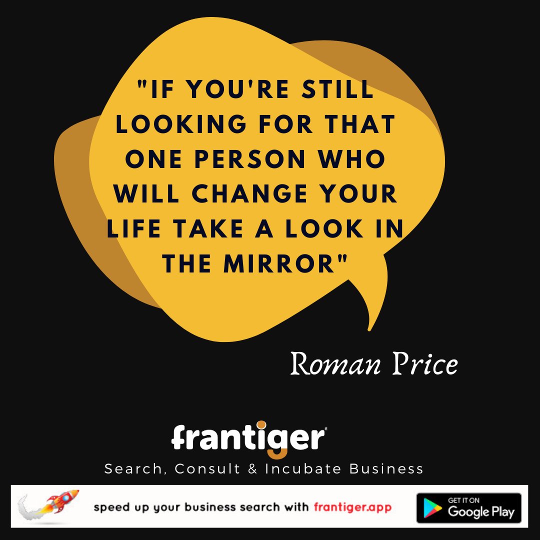 IAmFrantiger's tweet photo. "If you're still looking for that one person who will change your life, take a look in the mirror" -  Roman Price

#iamfrantiger #success #confidence #motivation #businessgoals #hustle #entrepreneurship #lifeskills #inspiration #psychology #salestales https://t.co/BUoHmMKcPS