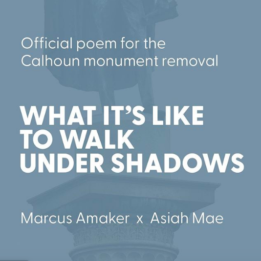 Bajlak's tweet photo. An official poem by poet laureate Marcus Amaker and @_asiahmae for today's removal of the 124-yr old John C Calhoun monument in Charleston.  cc: @abscribe @rpogrebin @nytimes https://t.co/rOjNp6OrTh