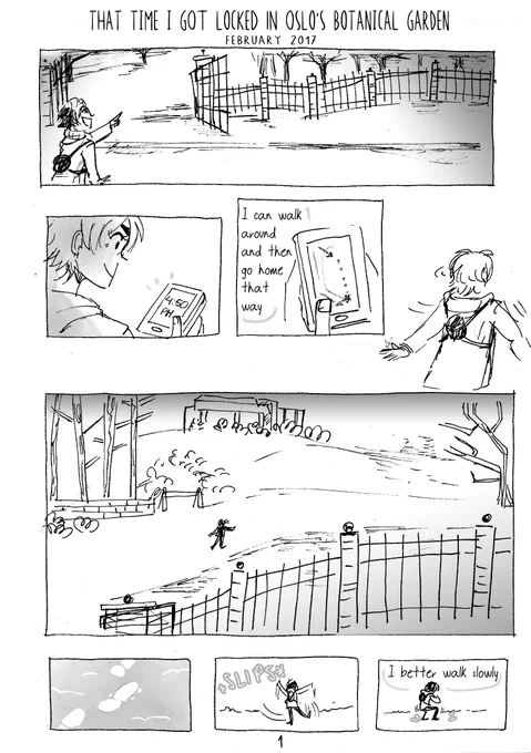 When I travelled to Oslo back in 2017, I made a series of dumb decisions and ended up locked inside the Botanical Garden in winter... and then  I proceed to make a comic about it (and I finally finished it!) [1/2] 