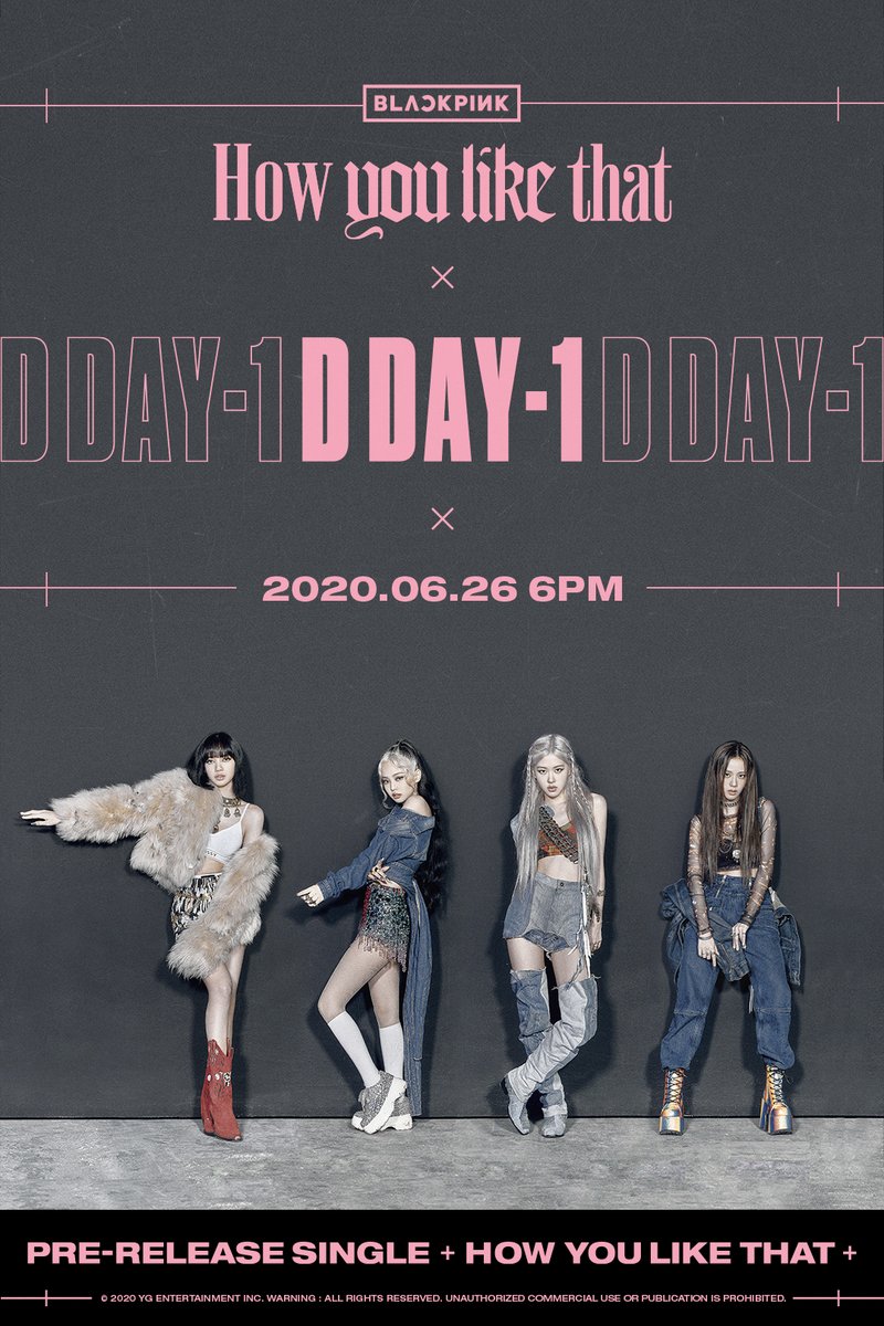 #BLACKPINK ‘How You Like That’ D-1 POSTER 

Pre-Release Single
✅2020.06.26 6PM

#블랙핑크 #HowYouLikeThat #PreReleaseSingle #D_1 #20200626_6pm #Release #YG