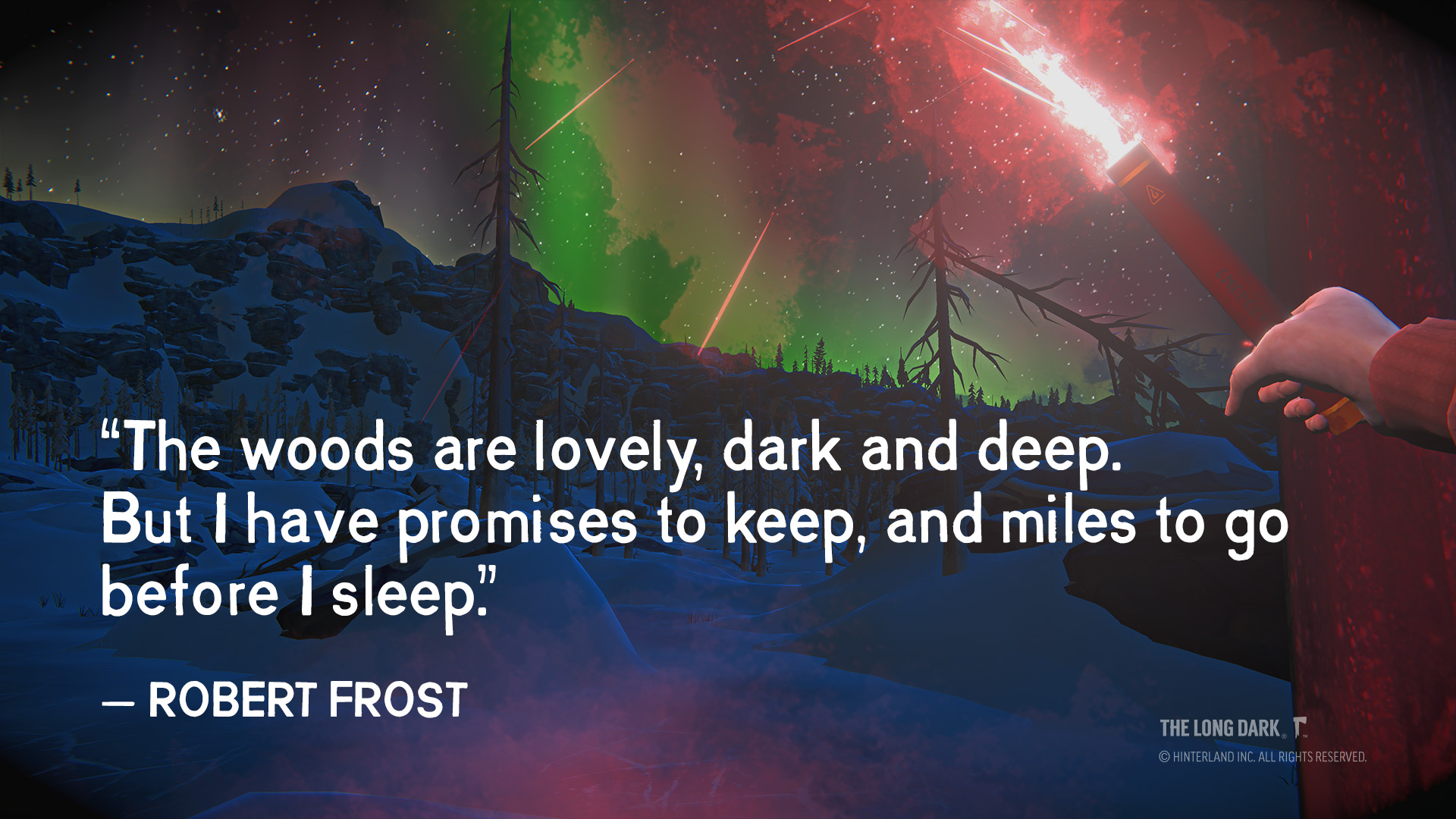 The Long Dark on Twitter: '“The woods are lovely, dark and deep. But I have  promises to keep, and miles to go before I sleep.” - #RobertFrost  #WisdomWednesday #TheLongDark https://t.co/2V4XMHlzGH' / Twitter