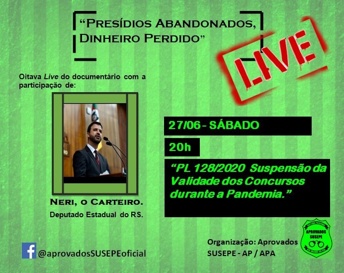 apsusepeof's tweet photo. Oitava live do documentário "Presídios Abandonados, Dinheiro Perdido" estaremos conversando com o deputado @depnericarteiro. Não deixe de acompanhar pelo Facebook ✅ PL 128/2020 Suspensão da validade dos concursos durante a pandemia" ✅ 27/06 ⏰ 20h. https://t.co/WE31H2F3Zu