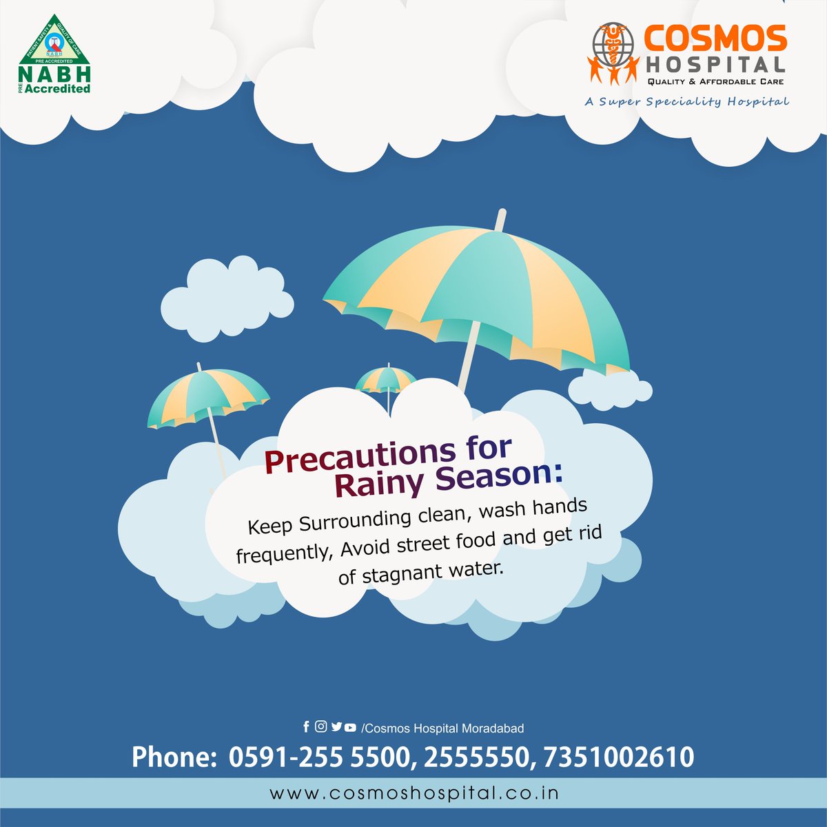 HospitalCosmos's tweet photo. Cosmos Hospital Moradabad

A Super Speciality Hospital

NABH Pre Accredited 

Precautions for Rainy Season: Keep Surrounding clean, wash hands frequently, Avoid street food and get rid of stagnant water.

#RainySeason #rain #precautions #streetfood #water #clean #barish #mansoon https://t.co/TVhy7lporM
