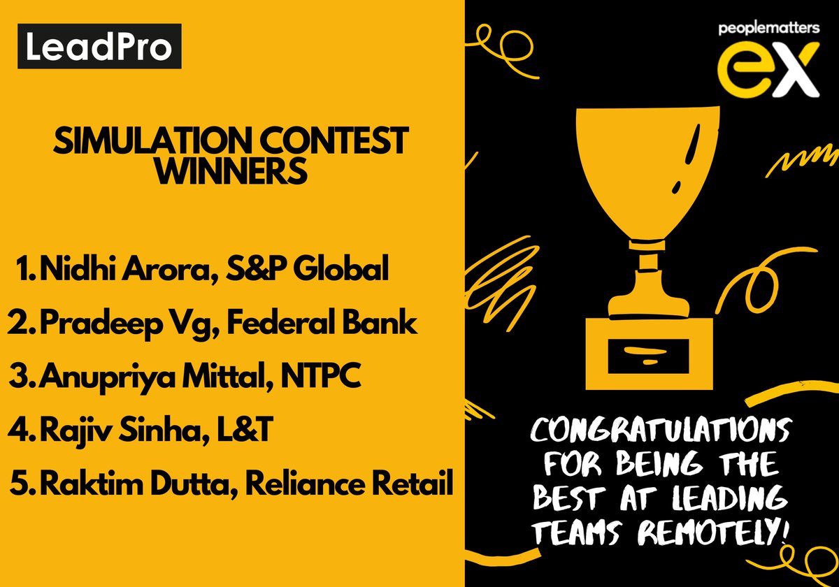 Thank you for the overwhelming response to the LeadPro Simulation Contest held at #PMEXCon in association with <a href="/PeopleMatters2/">People Matters</a> 

Announcing the Top 5 winners. Big Congratulations!
