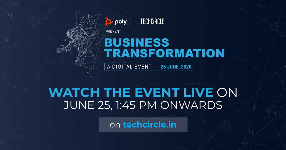 TechCircleIndia's tweet image. We are all set for the digital edition of Poly | TechCircle Business Transformation. Thanking @Polycompany for seeing our vision through of celebrating #BusinessTransformation. Tune-in to the event live techcircle.in

#TechCircleBT