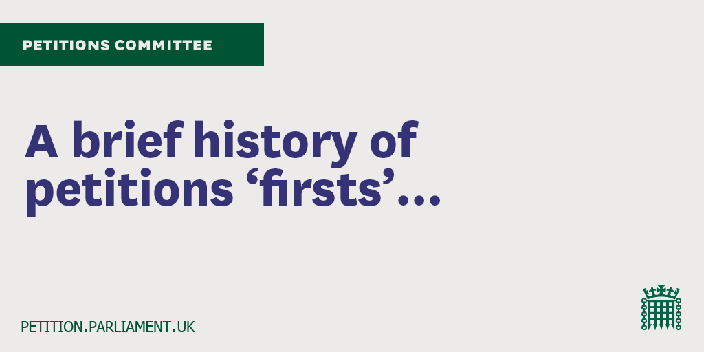 Later today we will hold our first ever petitions debates in the  @HouseofCommons Chamber!To set the scene, we've picked out a few other significant 'firsts' from over 700 years of petitioning in the UK, with a little help from  @HistParl and  @UKParlArchives...
