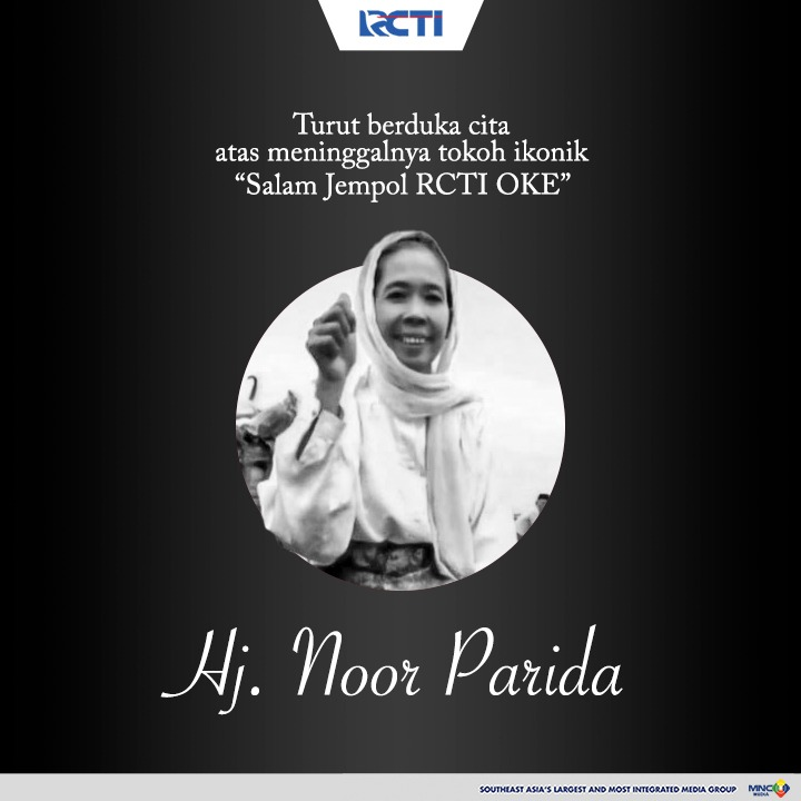 OkeMin dan seluruh keluarga besar RCTI turut berduka cita atas meninggalnya Noor Parida😇

Sosok Noor Parida melekat diingatan masyarakat Indonesia, dengan tokoh ikonik di sebuah pasar terapung di Kalimantan Selatan, iklan salam jempol 'RCTI OKE' pada masanya.