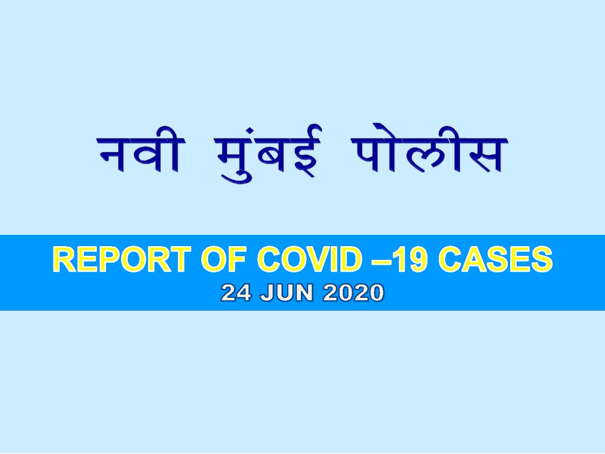 Navimumpolice's tweet photo. Covid19 Positive cases in the Navi Mumbai Police commissionerate area as on 24th June. #StayAtHomeSaveLives #CoronaUpdates https://t.co/4owkYrgE7A