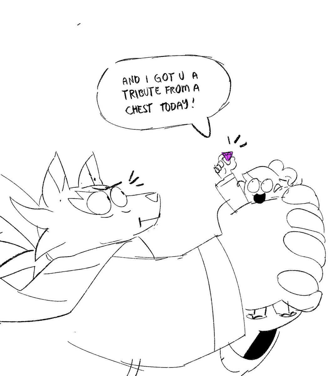 She likes to send her patron valuables for his hoard 