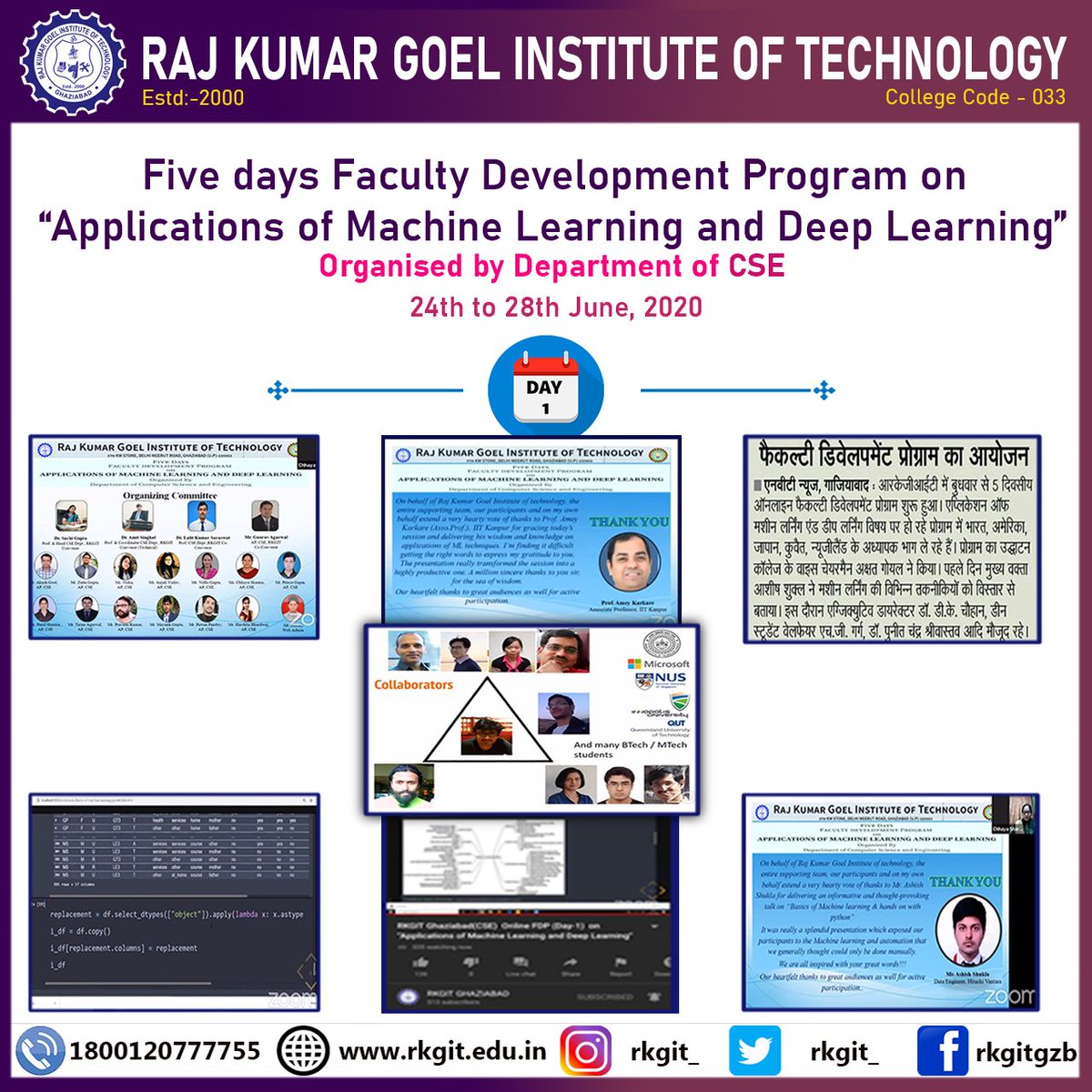 rkgit_'s tweet photo. Five days Faculty Development Program on “Applications of Machine Learning and Deep Learning”
24th/06/2020 to 28th/06/2020

#DAY_1 #RKGIT
#fdp #faculty_development_program #machinelearning #artificialintelligence  @iitroorkee  @IITKanpur @SRMAmaravati @Hackveda  @AKTU_Lucknow https://t.co/Kr03Uhvxeu