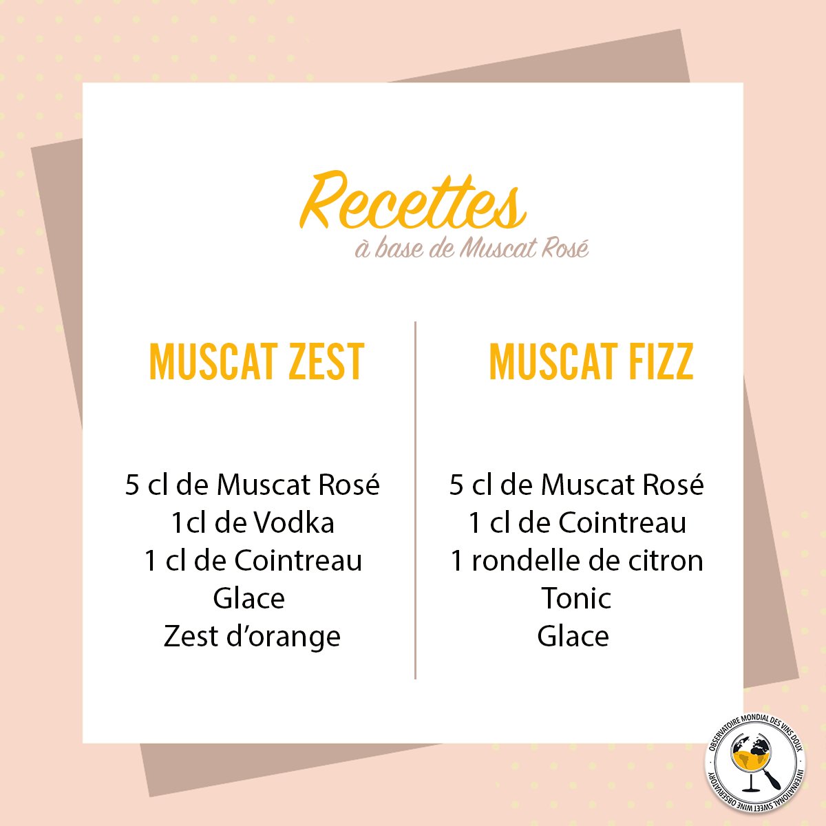 OMVinsDoux's tweet photo. Aujourd'hui l' AOC Muscat de Beaumes de Venise est à l'honneur avec deux recettes de cocktails à base de Muscat Rosé ! Laquelle préférez-vous ?

#omvinsdoux #vinsdoux #cocktail #mixologie #Muscat #sweetwinelover https://t.co/efgZlE4Z61