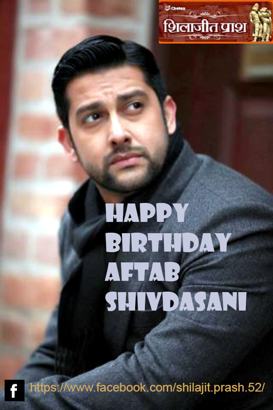 PrashShilajit's tweet photo. @PrashShilajit
Happy Birthday Aftab Shivdasani! 🎂💐
#shilajitprash
#sexualHealthkit
#mensexproblem
#chetanherbals
https://t.co/JPlYSTtpFY https://t.co/VUKrJlDqff