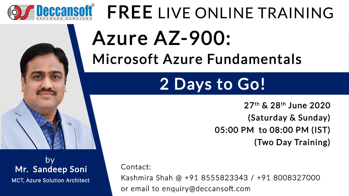 dotnettranings's tweet image. #Free Azure AZ-900 Training by Mr.Sandeep Soni
27th &amp;amp; 28th June 2020,05:00PM to 08:00PM (IST) Two-day training
Link to register-bestdotnettraining.com/az-900/?source…
Join our whatsapp group 
chat.whatsapp.com/Jmt8x5nDcywFud…
Contact-Kashmira Shah+91 8555823343/+91 8008327000 Email:enquiry@deccansoft.com
