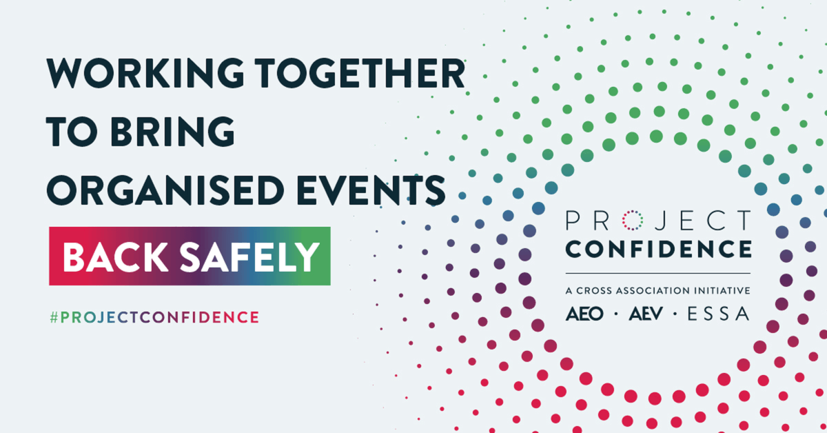 We’re collaborating with our peers @AEVnews <a href="/aeonews/">AEO</a> and <a href="/ESSAnews/">ESSA</a>. We’re working together to bring organised events back safely.

Our collective knowledge and experience means we can make this happen. #eventprofs we have your back 💪🏼 #ProjectConfidence