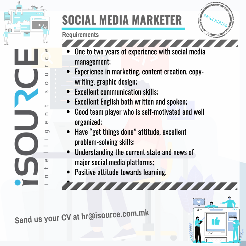 iSourceltd's tweet photo. 𝗶𝗦𝗼𝘂𝗿𝗰𝗲 𝗶𝘀 𝗵𝗶𝗿𝗶𝗻𝗴 - 𝗦𝗼𝗰𝗶𝗮𝗹 𝗠𝗲𝗱𝗶𝗮 𝗠𝗮𝗿𝗸𝗲𝘁𝗲𝗿!

Send us your CV at hr@isource.com.mk

#SocialMedia #Marketing https://t.co/oLQx9SRxTo
