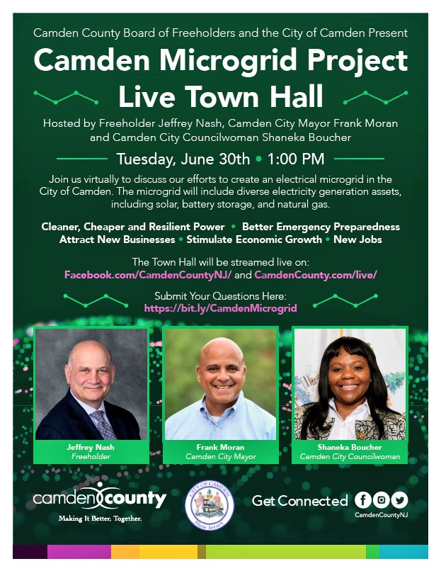 Camden Microgrid Project Live Town Hall on Tuesday, June 30th at1:00 PM
Town Hall will be streamed live on:
Facebook.com/CamdenCountyNJ/ and CamdenCounty.com/live/

Submit Your Questions Here:
bit.ly/CamdenMicrogrid